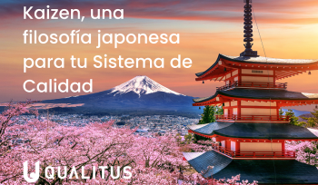 Kaizen, una filosofía japonesa para potencia tu Sistema de calidad
