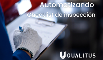 Automatizando tus Checklist de inspección