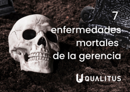 7 enfermedades mortales de la gerencia