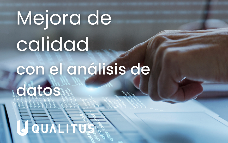 mejora de calidad con el análisis de datos