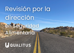 Revisión por la dirección en Seguridad Alimentaria revisión por la dirección en seguridad alimentaria