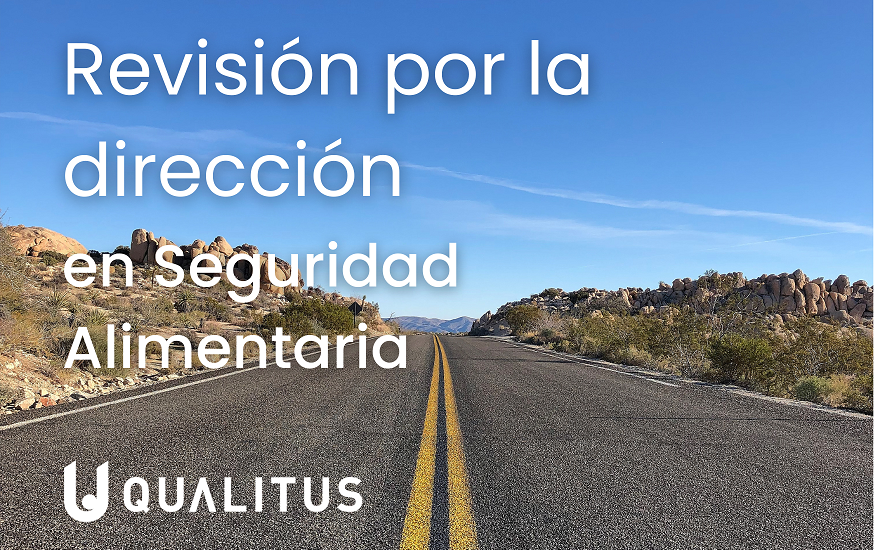 revisión por la dirección en seguridad alimentaria