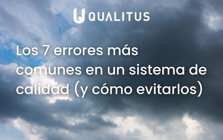 errores más comunes en un sistema de calidad