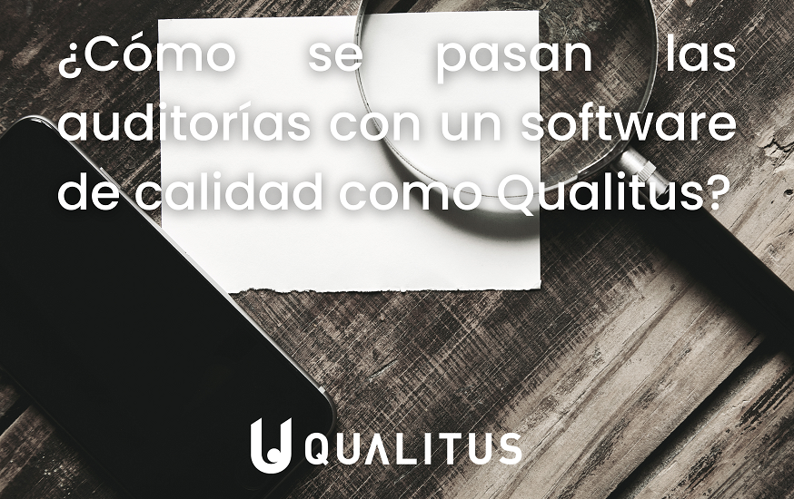 auditorías de certificación con software de calidad